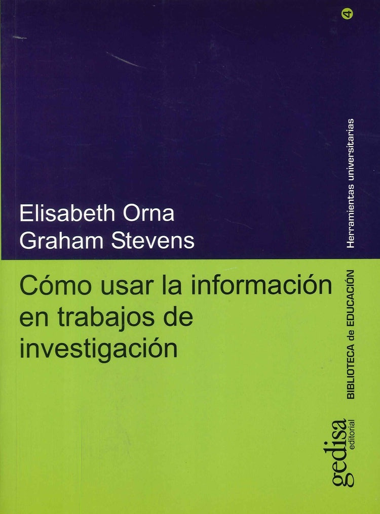 COMO USAR LA INFORMACION EN TRABAJOS DE INVESTIGACION | ORNA - STEVENS