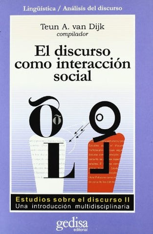 DISCURSO COMO INTERACCION SOCIAL | TEUN A. VAN DIJK