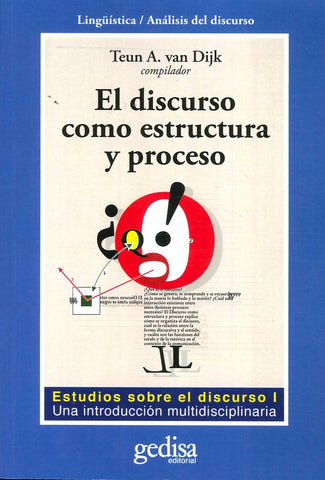 DISCURSO COMO ESTRUCTURA Y PROCESO | TEUN A. VAN DIJK