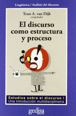 DISCURSO COMO ESTRUCTURA Y PROCESO | TEUN A. VAN DIJK