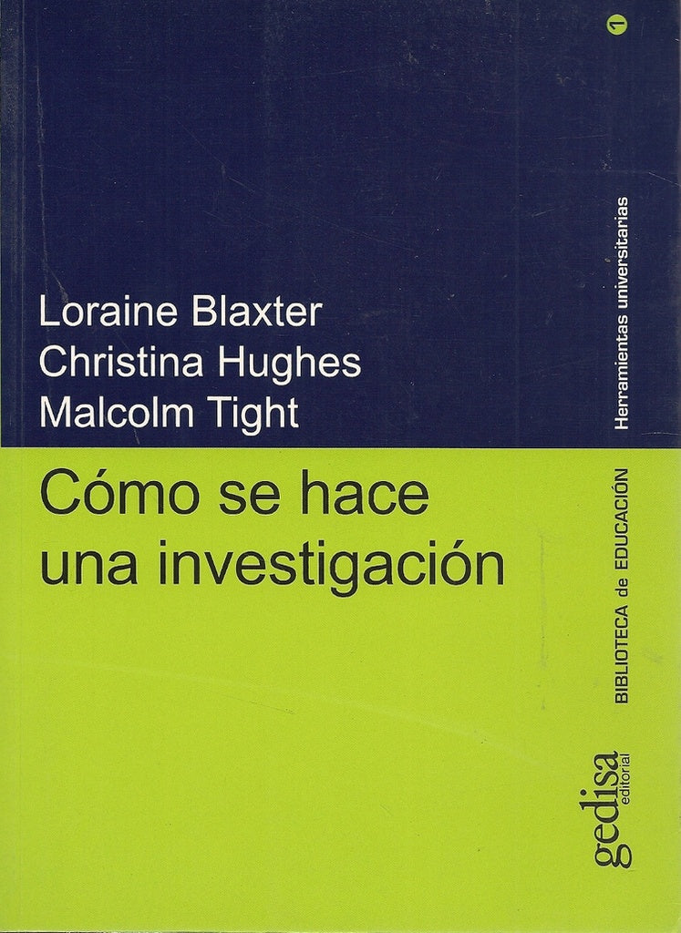 COMO SE HACE UNA INVESTIGACION.. | BLAXTER - HUGHES - TIGHT