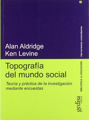TOPOGRAFIA DEL MUNDO SOCIAL | ALDRIDGE / LEVINE