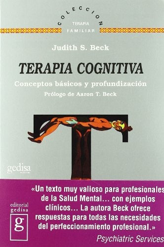 TERAPIA COGNITIVA: CONCEPTOS BÁSICOS Y PROFUNDIZACIÓN | JUDITH BECK