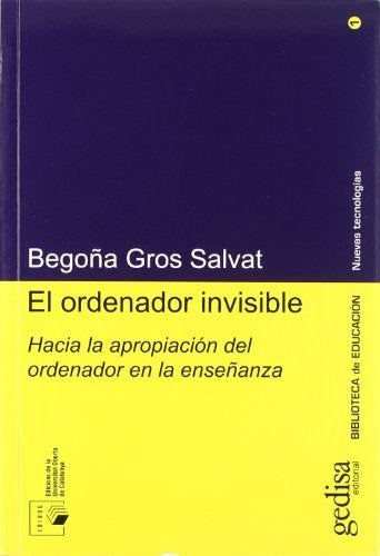 ORDENADOR INVISIBLE.. | Begoña Gros