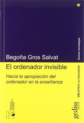 ORDENADOR INVISIBLE | Begoña Gros
