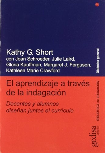 APRENDIZAJE A TRAVES DE LA INDAGACION.. | KATHY Y OTROS SHORT