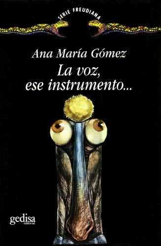 VOZ, ESE INSTRUMENTO, LA | ANA MARIA GOMEZ