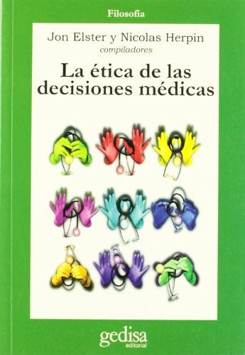 ETICA DECISIONES MEDICAS | JON ELSTER