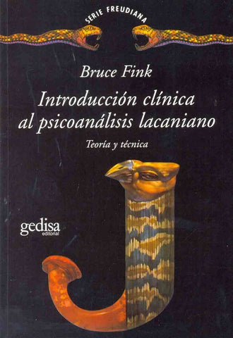 INTRODUCCION CLINICA AL PSICOANALISIS LACANIANO.. | BRUCE FINK