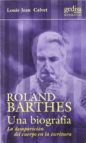 Roland Barthes (Spanish Edition) | Louis-Jean Calvet