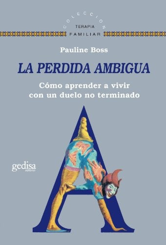 PERDIDA AMBIGUA, LA | PAULINE BOSS