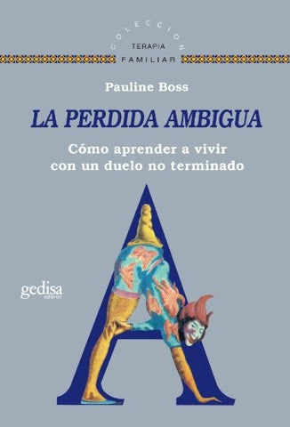 PERDIDA AMBIGUA, LA | PAULINE BOSS