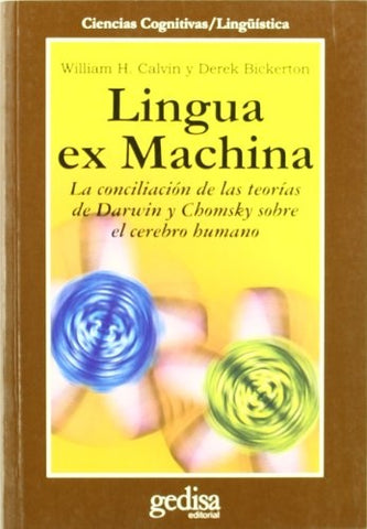 LINGUA EX MACHINA | WILLIAM - BICKERTON  DEREK CALVIN
