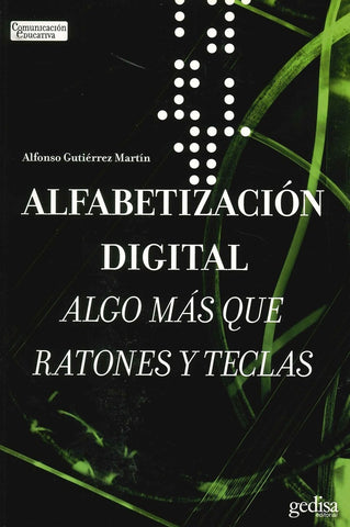 ALFABETIZACION DIGITAL | ALFONSO GUTIERREZ MARTIN