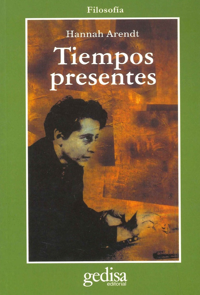 TIEMPOS PRESENTES | Hannah Arendt