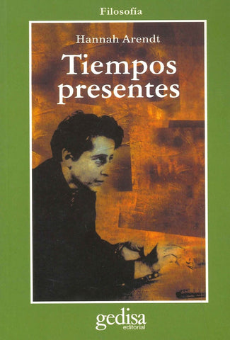 TIEMPOS PRESENTES | Hannah Arendt