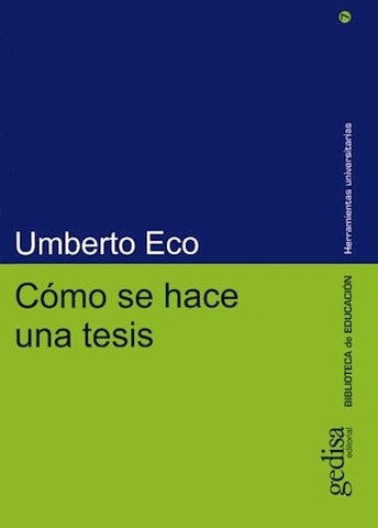 COMO SE HACE UNA TESIS.. | UMBERTO ECO