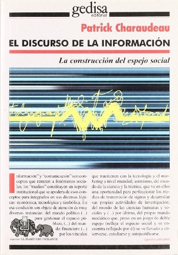 EL DISCURSO DE LA INFORMACION | PATRICK CHARAUDEAU