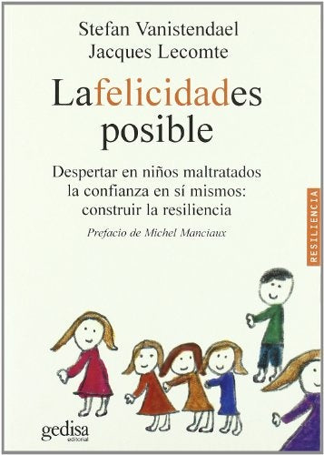 FELICIDAD ES POSIBLE, LA | VANISTENDAEL - LECOMTE