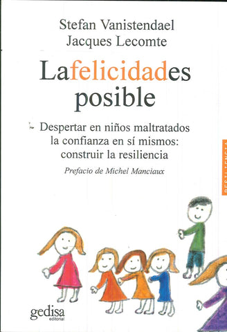 FELICIDAD ES POSIBLE, LA | VANISTENDAEL - LECOMTE