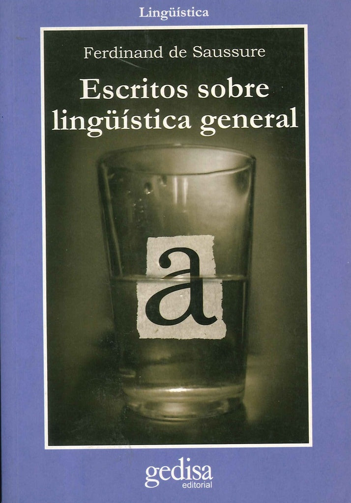 ESCRITOS LINGUISTICA GENERAL.. | Ferdinand De Saussure