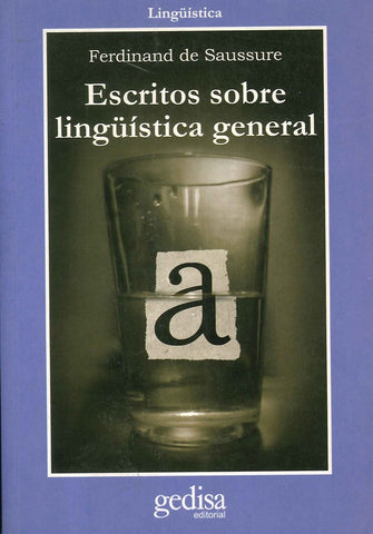 ESCRITOS LINGUISTICA GENERAL.. | Ferdinand De Saussure
