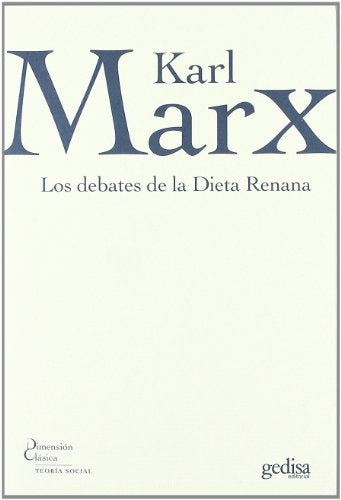 DEBATES DE LA DIETA RENANA, LOS | KARL MARX