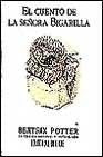 La Cuento de La Senora Bigarilla (Spanish Edition) | Beatrix Potter