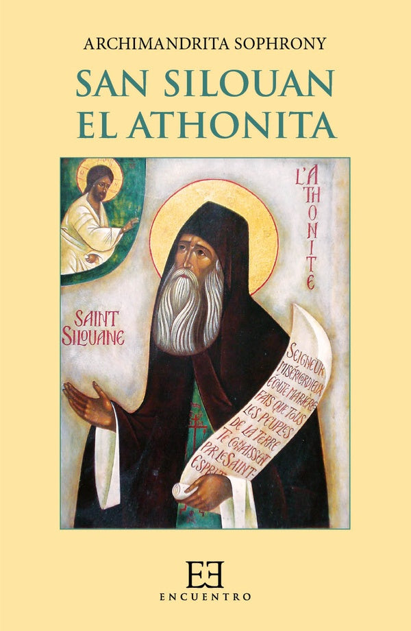 San Silouan, el Athonita | Archimandrita Sofroni