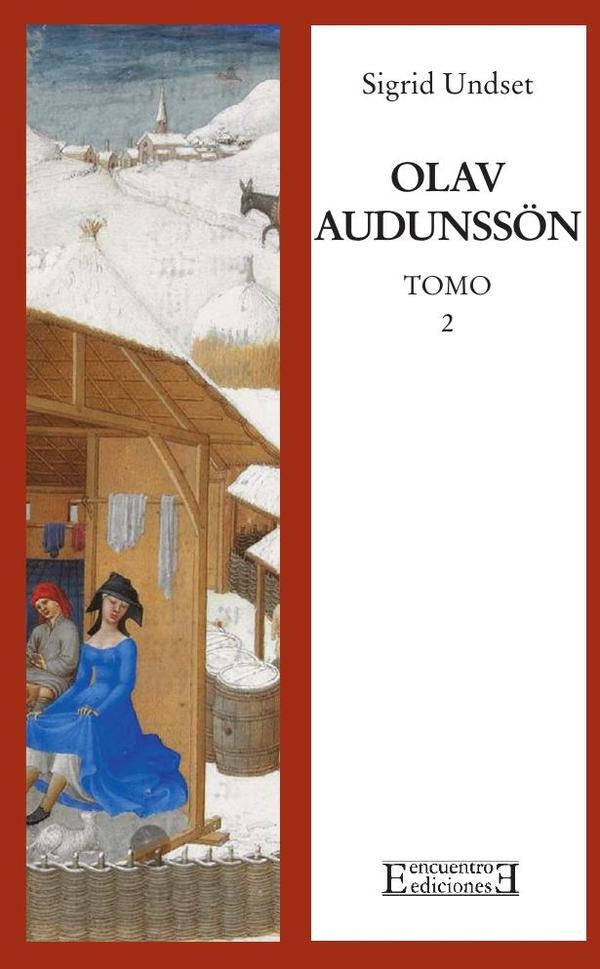 Olav Audunssön | Sigrid Undset