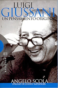 Luigi Giussani | Angelo Scola