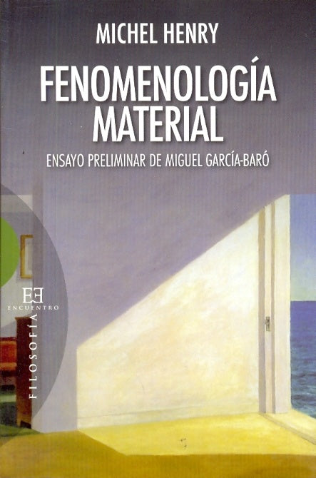 Fenomenología material | Michel Henry