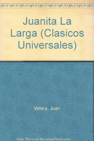 JUANITA LA LARGA-