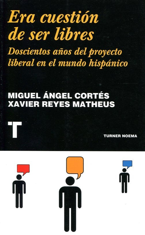 Era cuestión de ser libres | Miguel Angel Cortés