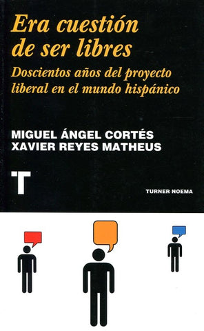 Era cuestión de ser libres | Miguel Angel Cortés