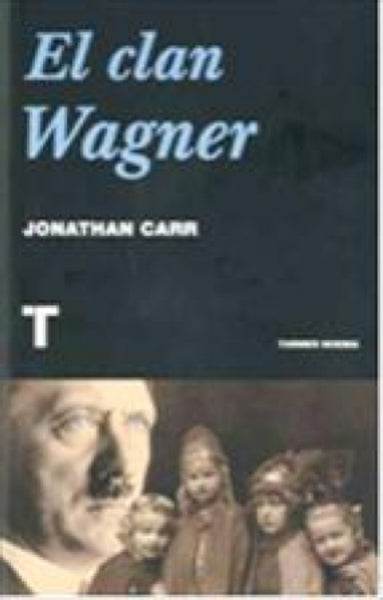 EL CLAN WAGNER | JONATHAN CARR