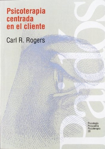Psicoterapia centrada en el cliente | CarlR. Rogers