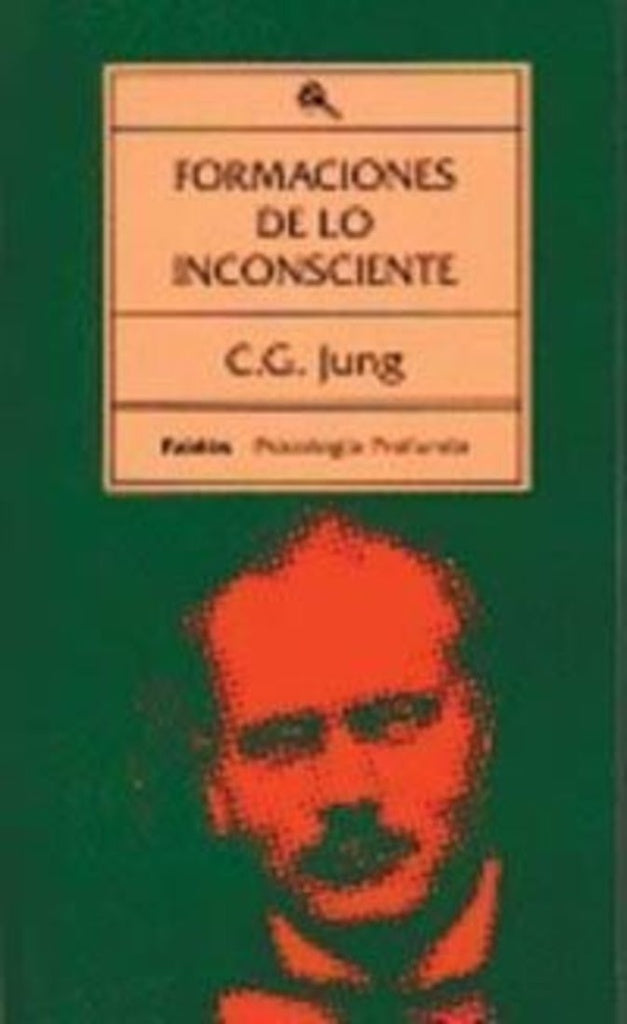 FORMACIONES DE LO INCONSCIENTE | C.G. JUNG