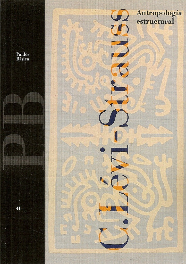 Antropología estructucal | Claude Lévi-Strauss