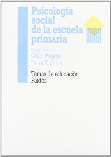 La Psicologia Social de la Escuelaprimaria | Colin, Slavin
