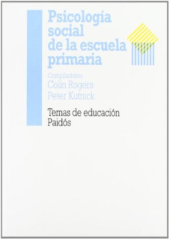 La Psicologia Social de la Escuelaprimaria | Colin, Slavin