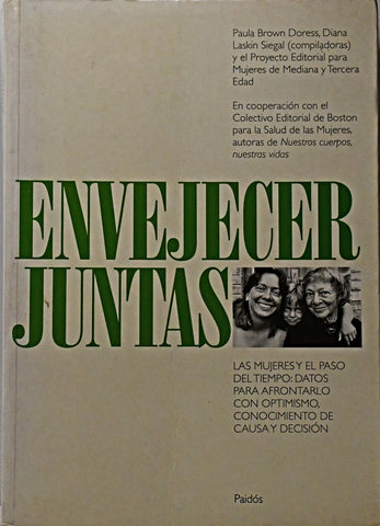 ENVEJECER JUNTAS.. | Paula  Brown Doress