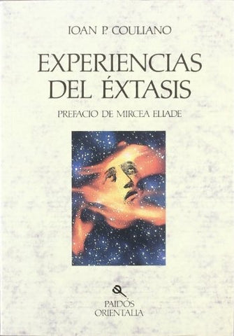 Experiencias del extasis | Ioan P. Couliano