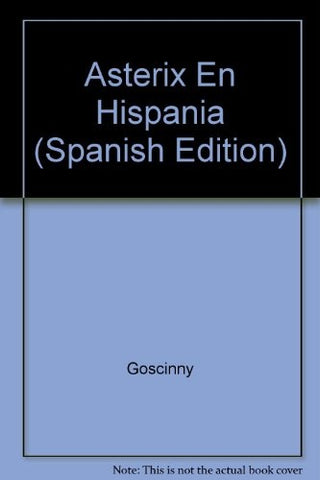 Asterix En hispania * | Poppy Grijalbo de Grandi