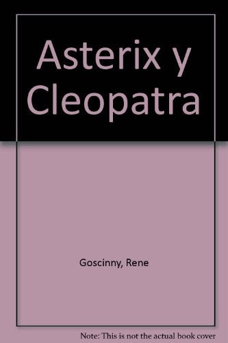 ASTERIX Y CLEOPATRA..