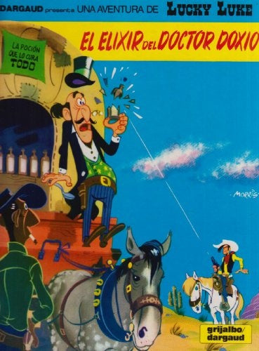 LUCKY LUCK 43 - EL ELIXIR DEL DOCTOR DOXIO.. | MORRIS Y GOSCINNY