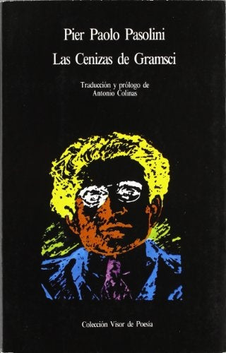 Ceniza de Gramsci, Las (Spanish Edition) | PierPaolo Pasolini
