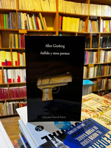 AULLIDO Y OTROS POEMAS | Allen Ginsberg