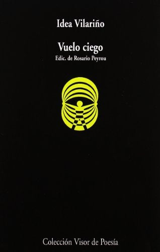 Vuelo Ciego (Spanish Edition) | Idea Vilariño