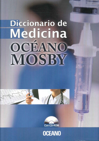 DICCIONARIO DE MEDICINA OCEANO MOSBY..
